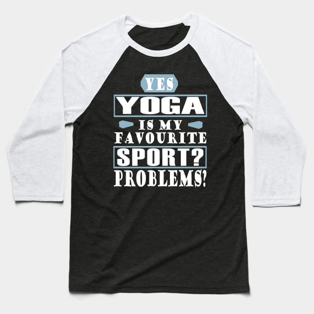 yoga Baseball T-Shirt by FindYourFavouriteDesign